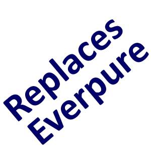 Replaces Everpure